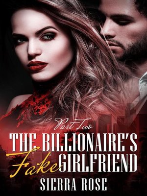 cover image of The Billionaire's Fake Girlfriend